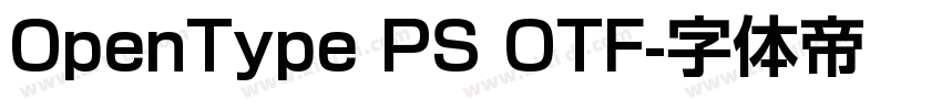 OpenType PS OTF字体转换
